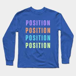 postition Long Sleeve T-Shirt